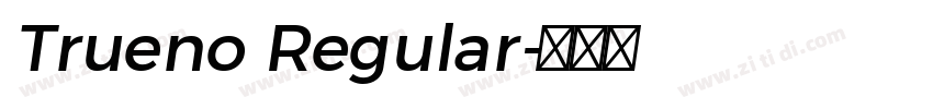 Trueno Regular字体转换
